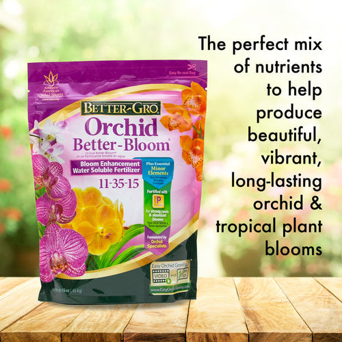 Better-Gro® Orchid Better-Bloom®